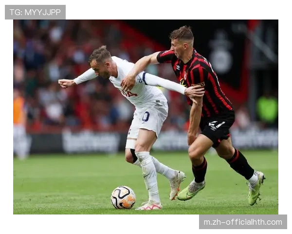 球队由守转攻次数增加 伯恩茅斯激进逼抢造最多抢断